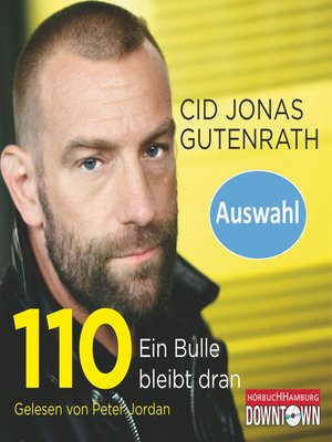 cover image of 110--Ein Bulle hört zu